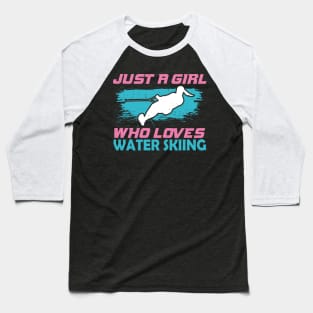 Water Ski Skiing Girl Gift Baseball T-Shirt